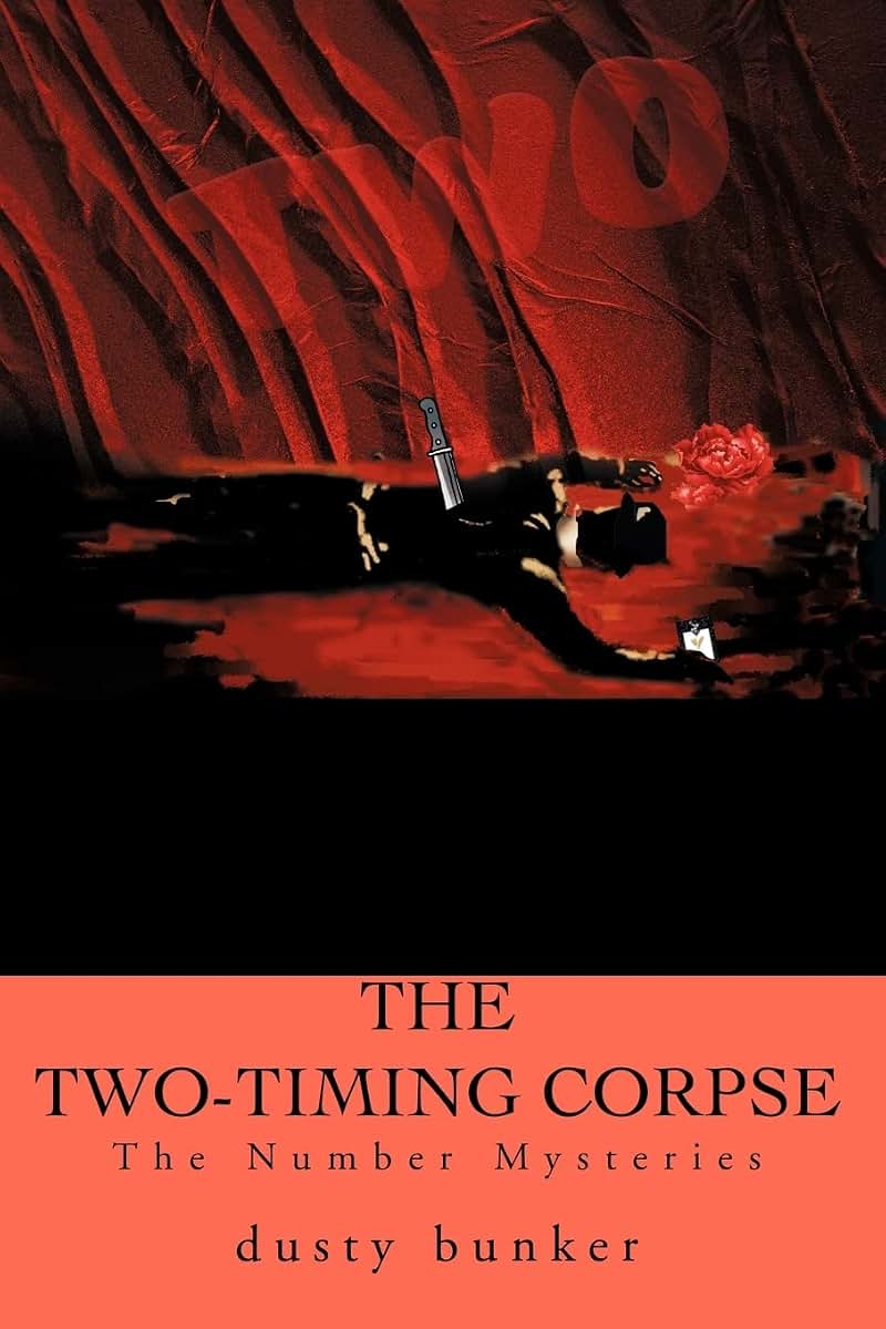 The Two-Timing Corpse: The Number Mysteries