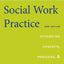 Social Work Practice: Concepts, Processes, and Interviewing