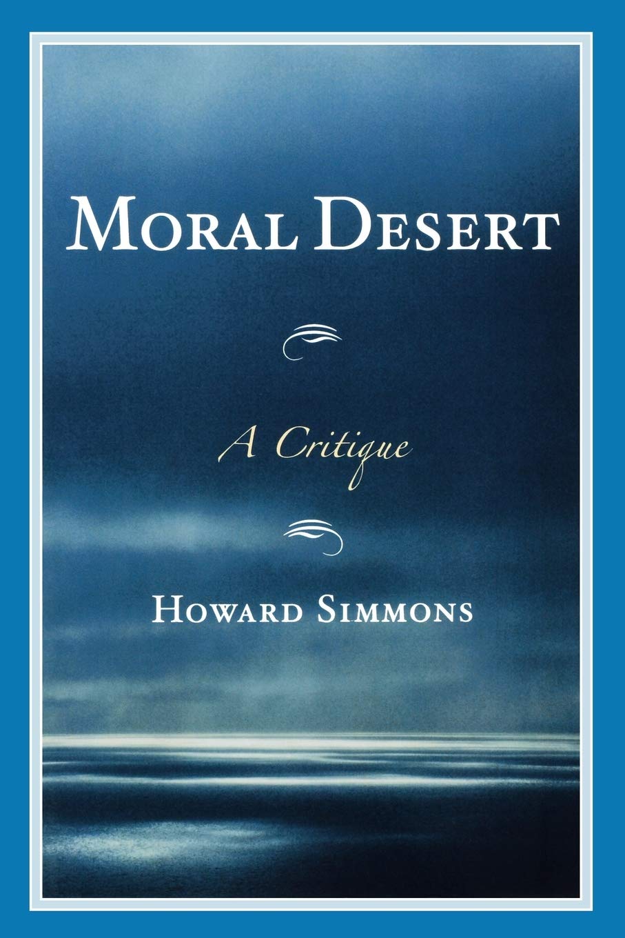 Moral Desert: A Critique