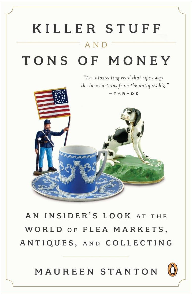 Killer Stuff and Tons of Money: An Insider's Look at the Wor