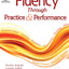 Fluency Through Practice and Performance (Building Fluency)