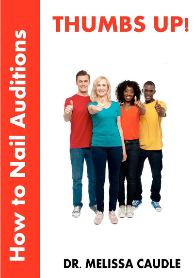 Thumbs Up! How to Nail Auditions (The Actor's Wheel)