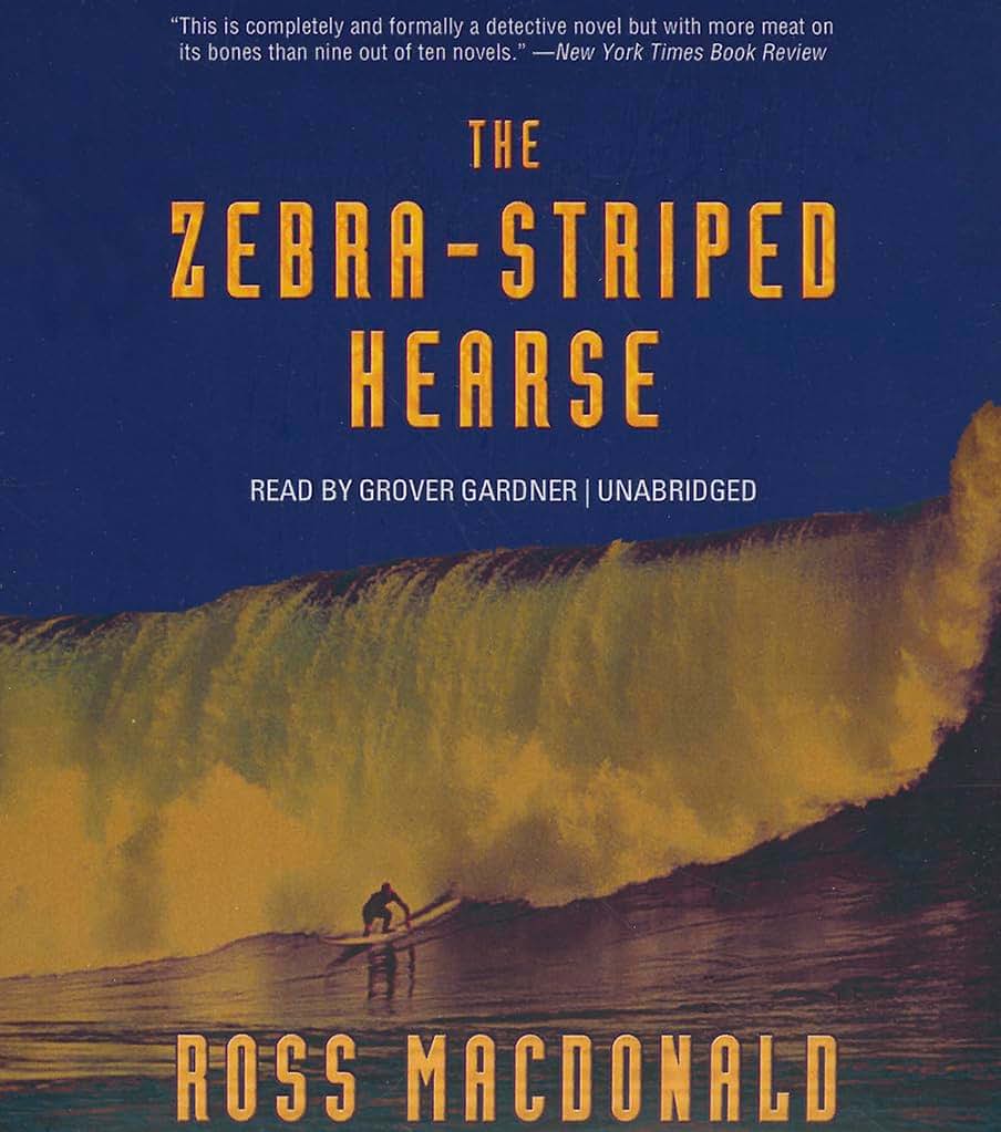 The Zebra-Striped Hearse (Lew Archer Novels (Audio))