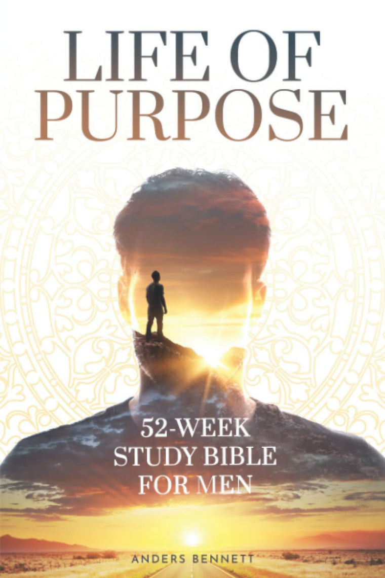 Life Of Purpose: 52-Week Study Bible for Men (Christian Gifts for Men)