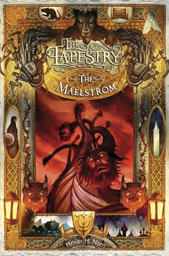 The Maelstrom: Book Four of The Tapestry