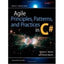 Agile Principles, Patterns, and Practices in C# by Robert C. Martin