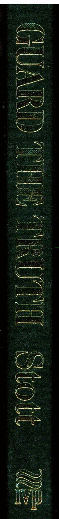 Guard the Truth: The Message of 1 Timothy & Titus (Bible Speaks Today)