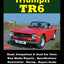Triumph TR6: Road Test Book (Road Test Portfolio)