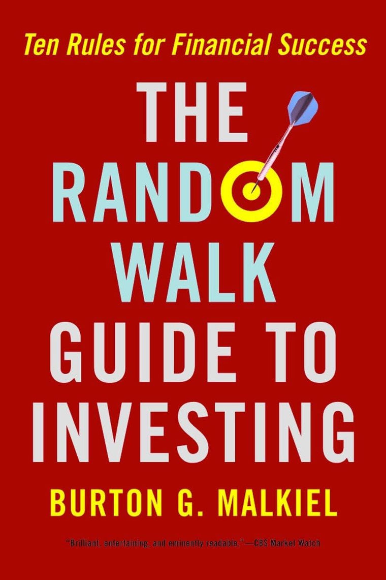 The Random Walk Guide To Investing