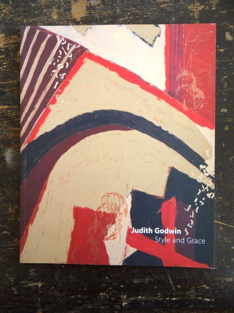 Judith Godwin: Style and Grace by Gibson, Ann
