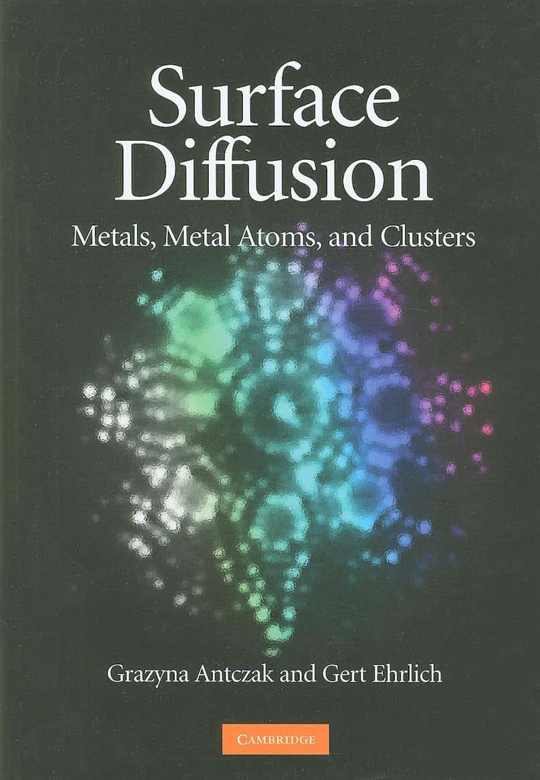 Surface Diffusion: Metals, Metal Atoms, and Clusters