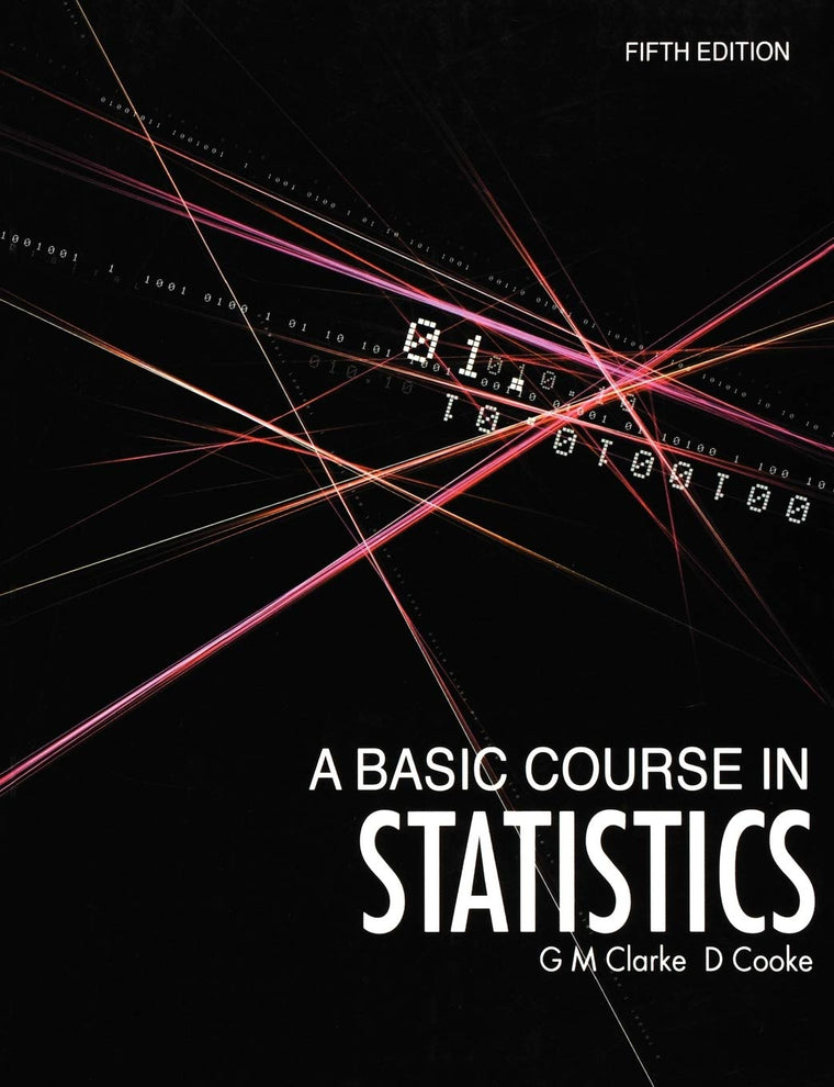 A Basic Course in Statistics