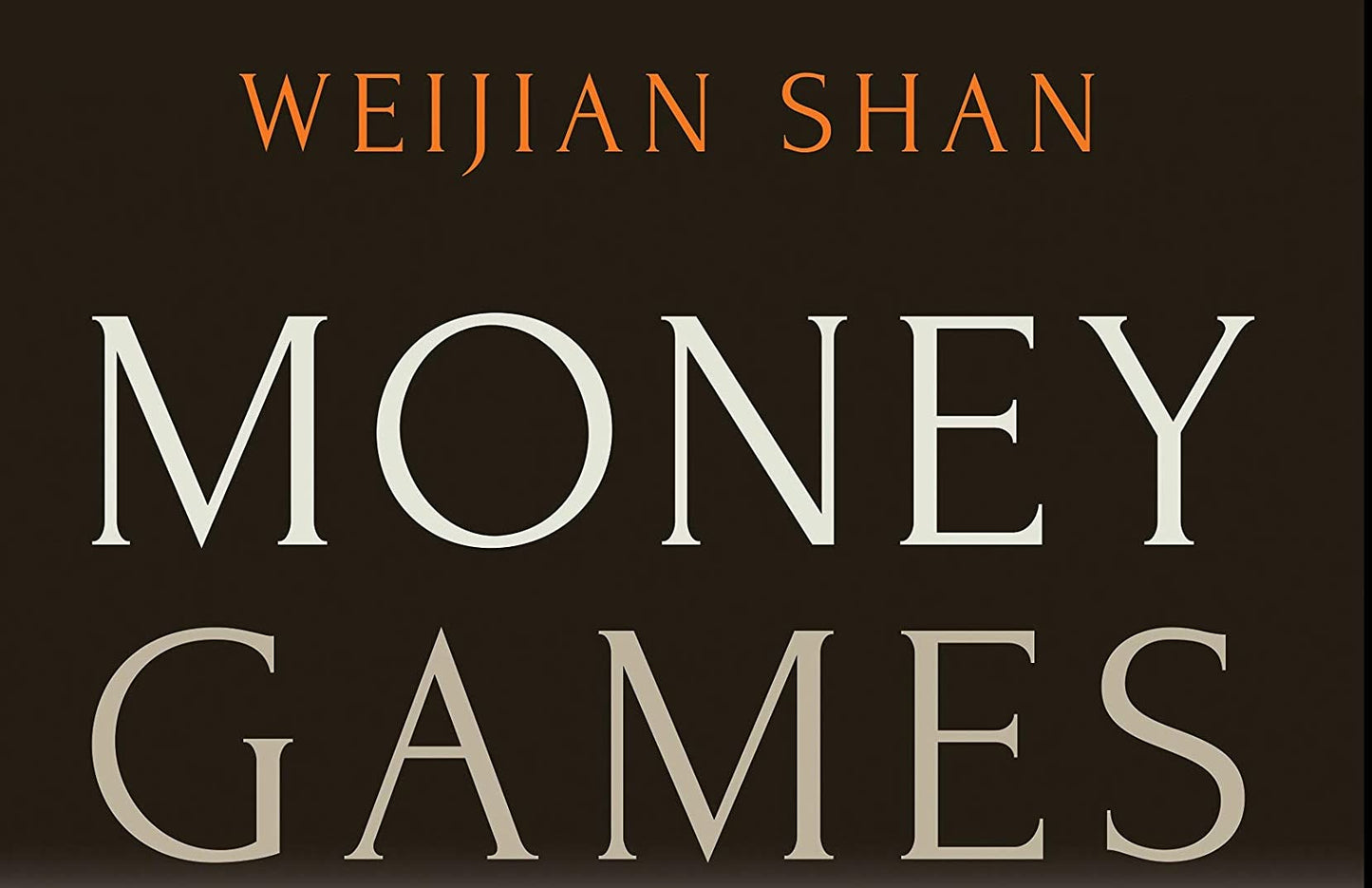 Money Games: The Inside Story of How American Dealmakers Saved Korea's Most Iconic Bank