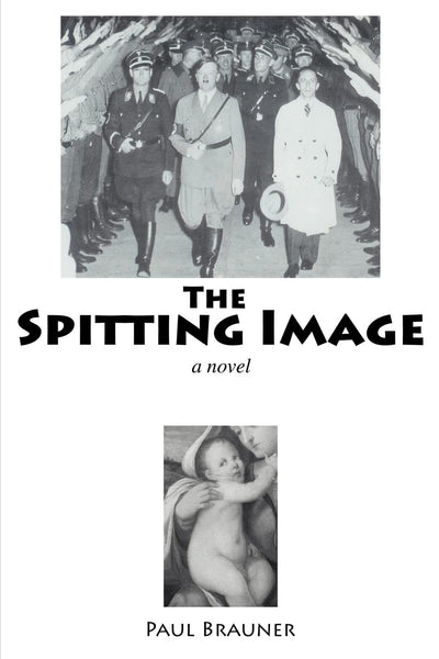 The Spitting Image: a novel
