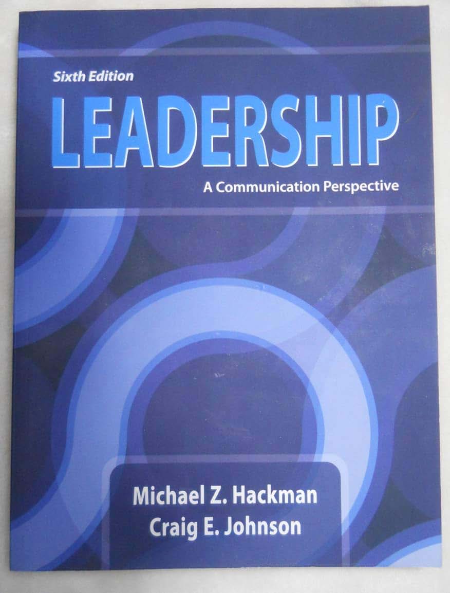 Leadership: A Communication Perspective