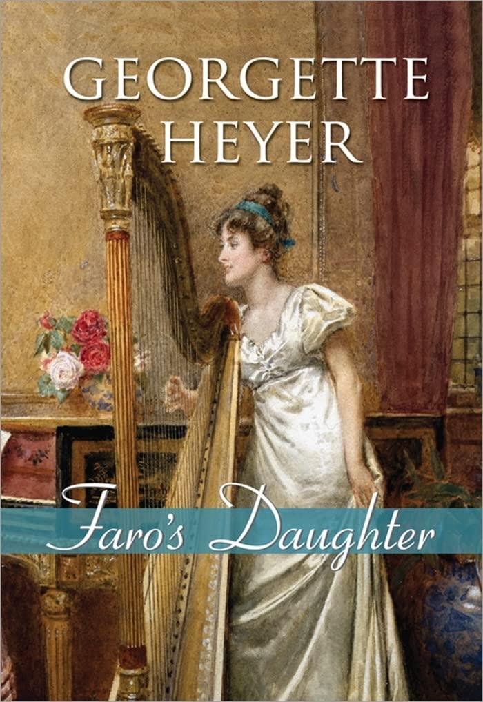 Faro's Daughter (Regency Romances, 5)