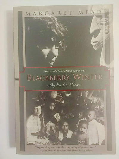 Blackberry Winter: My Earlier Years (Kodansha Globe)