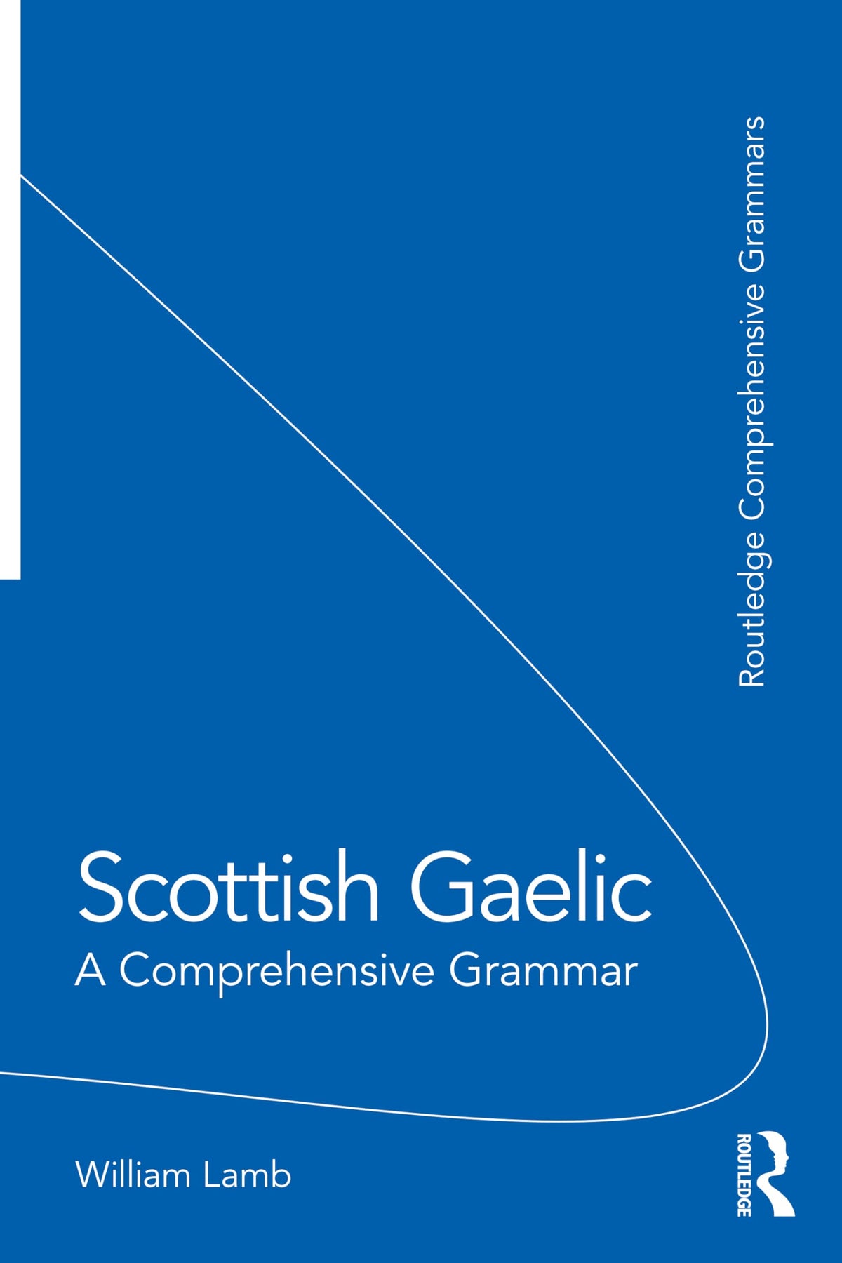 Scottish Gaelic (Routledge Comprehensive Grammars)