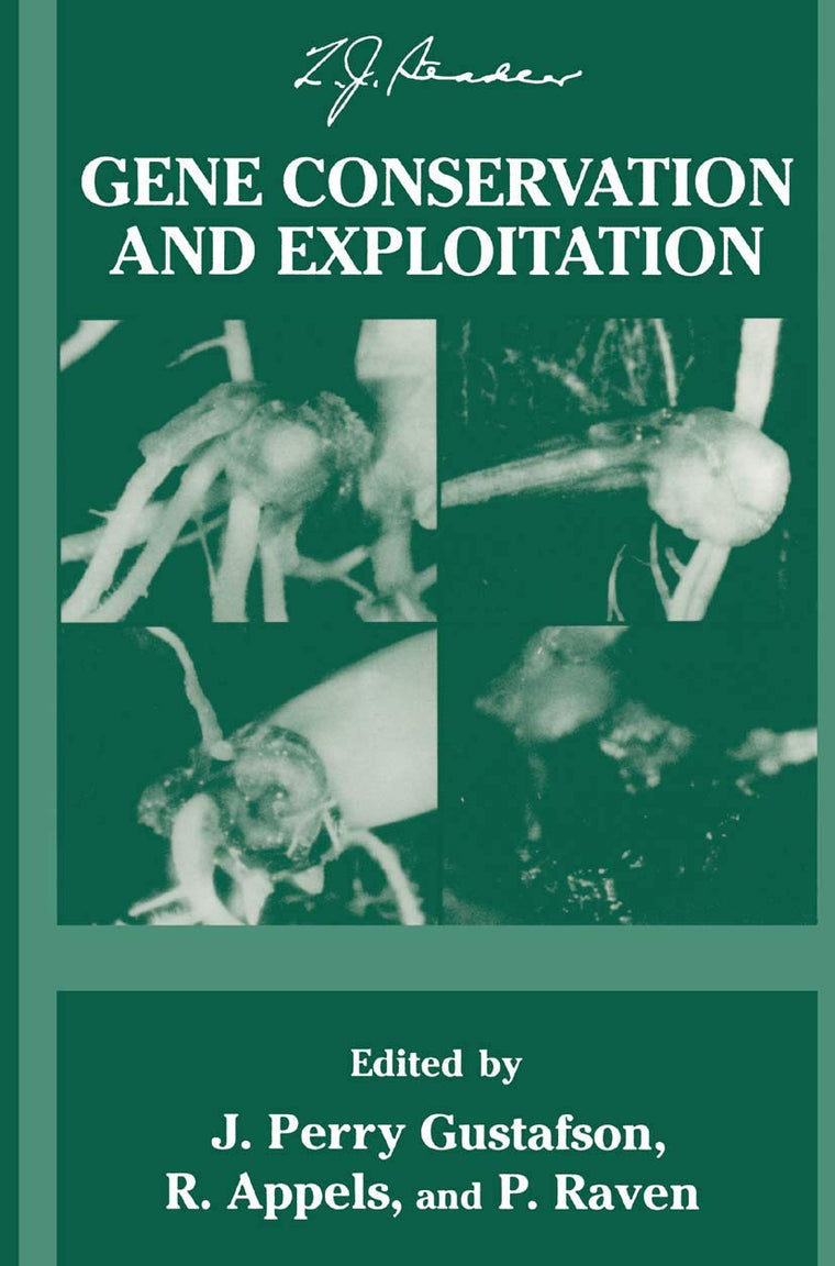 Gene Conservation and Exploitation: 20th Stadler Genetics Symposium (Stadler Genetics Symposia Series)