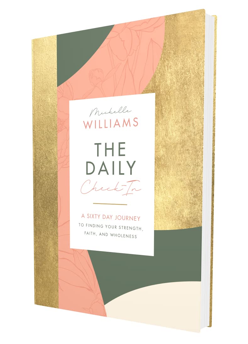 The Daily Check-In: A 60-Day Journey to Finding Your Strength, Faith, and Wholeness