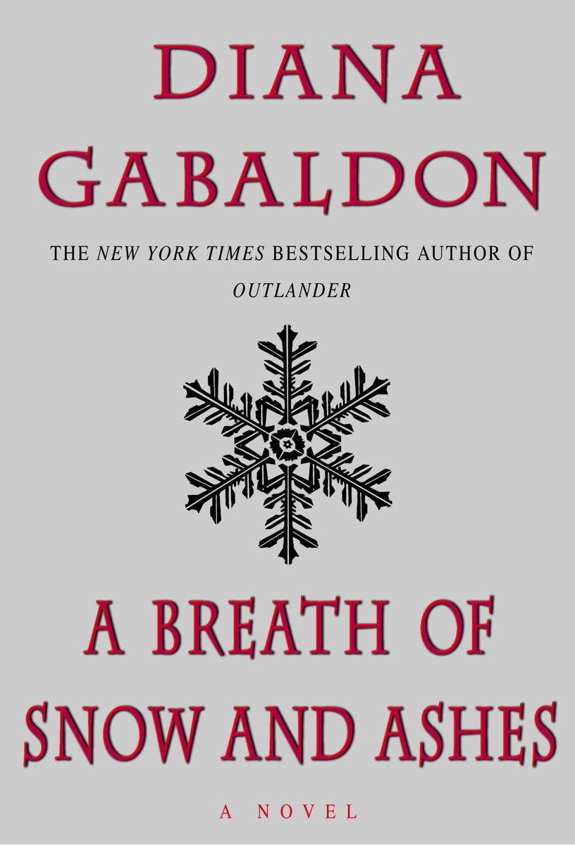 A Breath of Snow and Ashes (Outlander) by Gabaldon, Diana