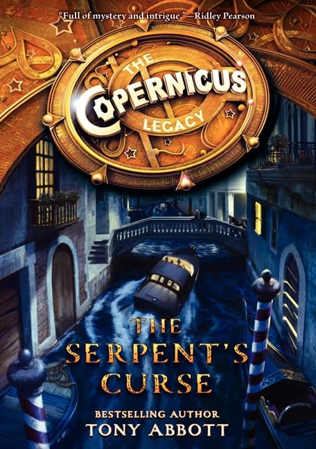 The Copernicus Legacy: The Serpent's Curse (Copernicus Legacy, 2)