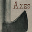 American Axes: A Survey of Their Development and Their Makers