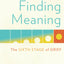 Finding Meaning: The Sixth Stage of Grief