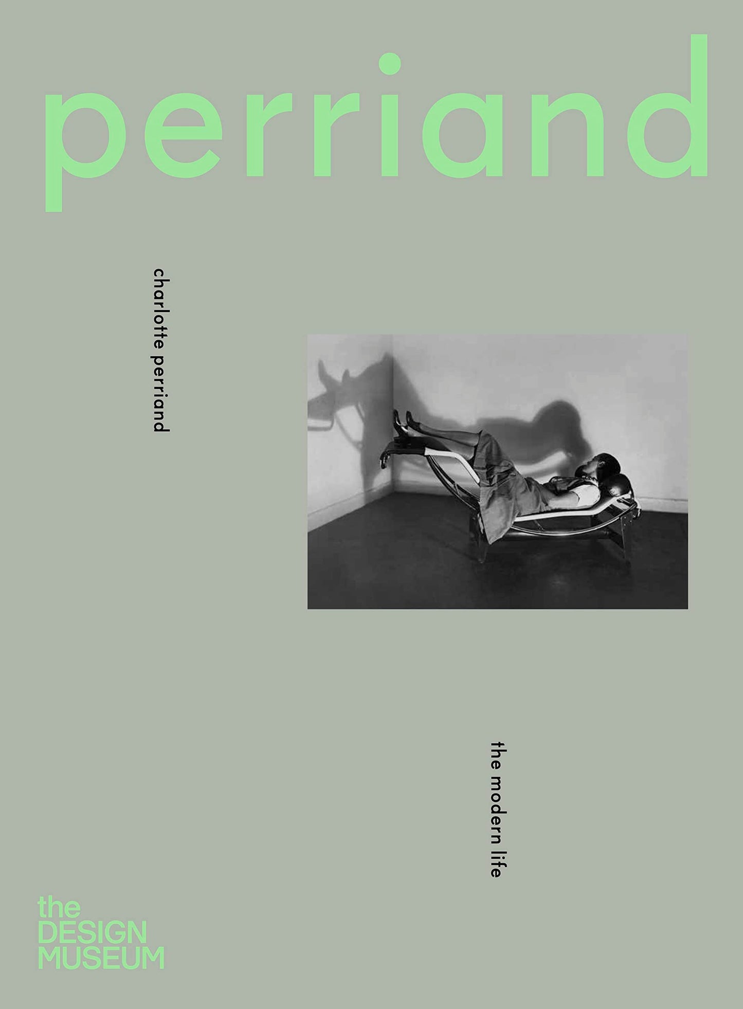 Charlotte Perriand: The Modern Life