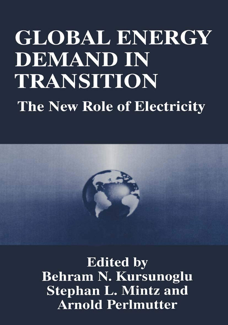 Global Energy Demand in Transition: The New Role of Electricity (350)