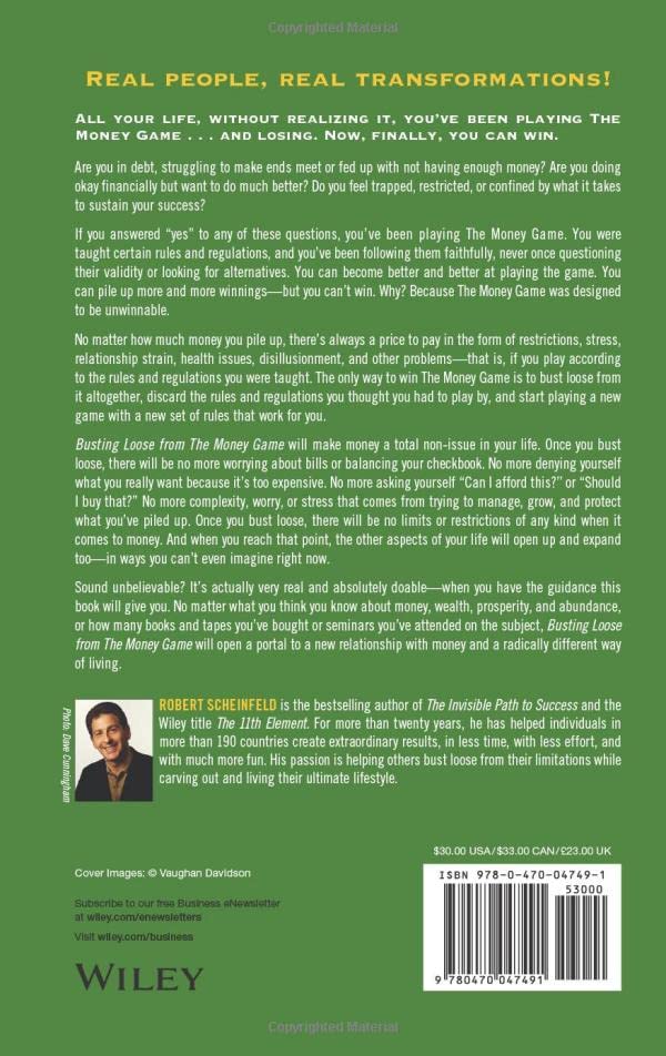 Busting Loose From the Money Game: Mind-Blowing Strategies