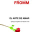 El arte de amar / The Art of Loving (Spanish Edition)