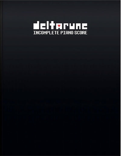 DELTARUNE Incomplete Piano Score - Sheet Music from DELTARUNE Game