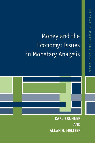 Money and the Economy: Issues in Monetary Analysis (Raffaele