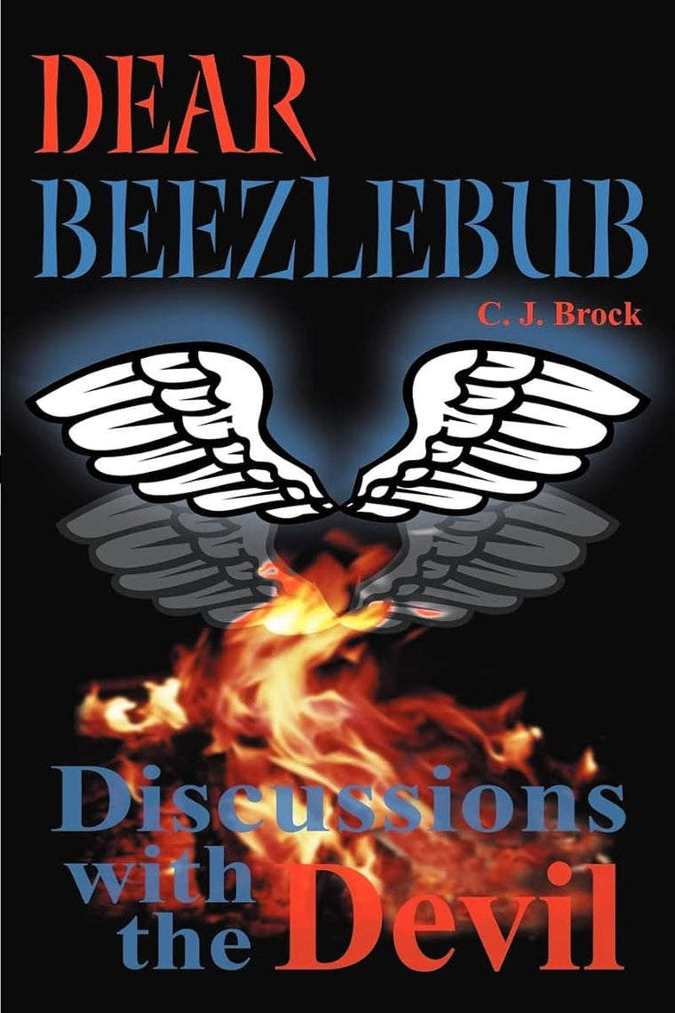 Dear Beezlebub: Discussions with the Devil