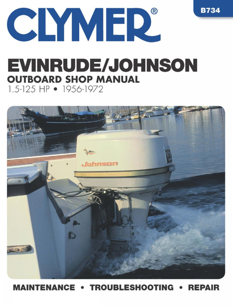 Evinrude Johnson Outboard Shop Manual 1.5 to 125 Hp 1956-1972
