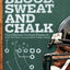 Blood, Sweat & Chalk: The Ultimate Football Playbook: How the Great Coaches Built Today's Game