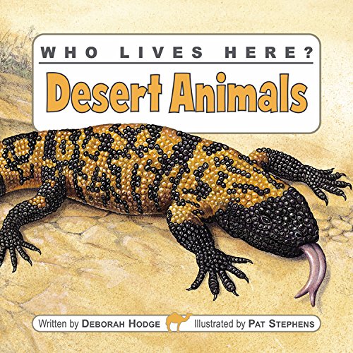 Who Lives Here? Desert Animals