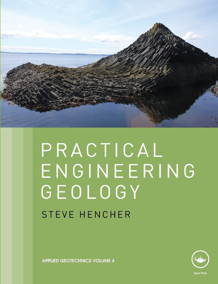 Practical Engineering Geology (Applied Geotechnics)