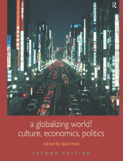 A Globalizing World? (Understanding Social Change)
