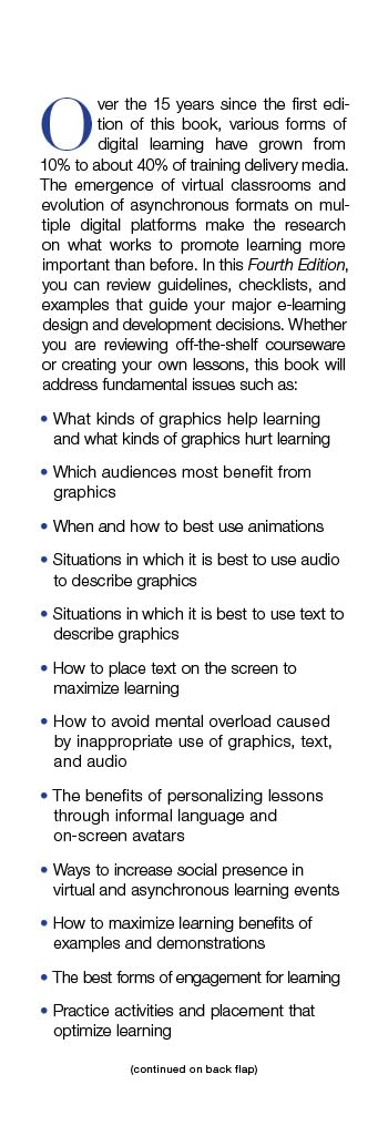 E-Learning and the Science of Instruction: Proven Guidelines for Consumers and Designers of Multimedia Learning