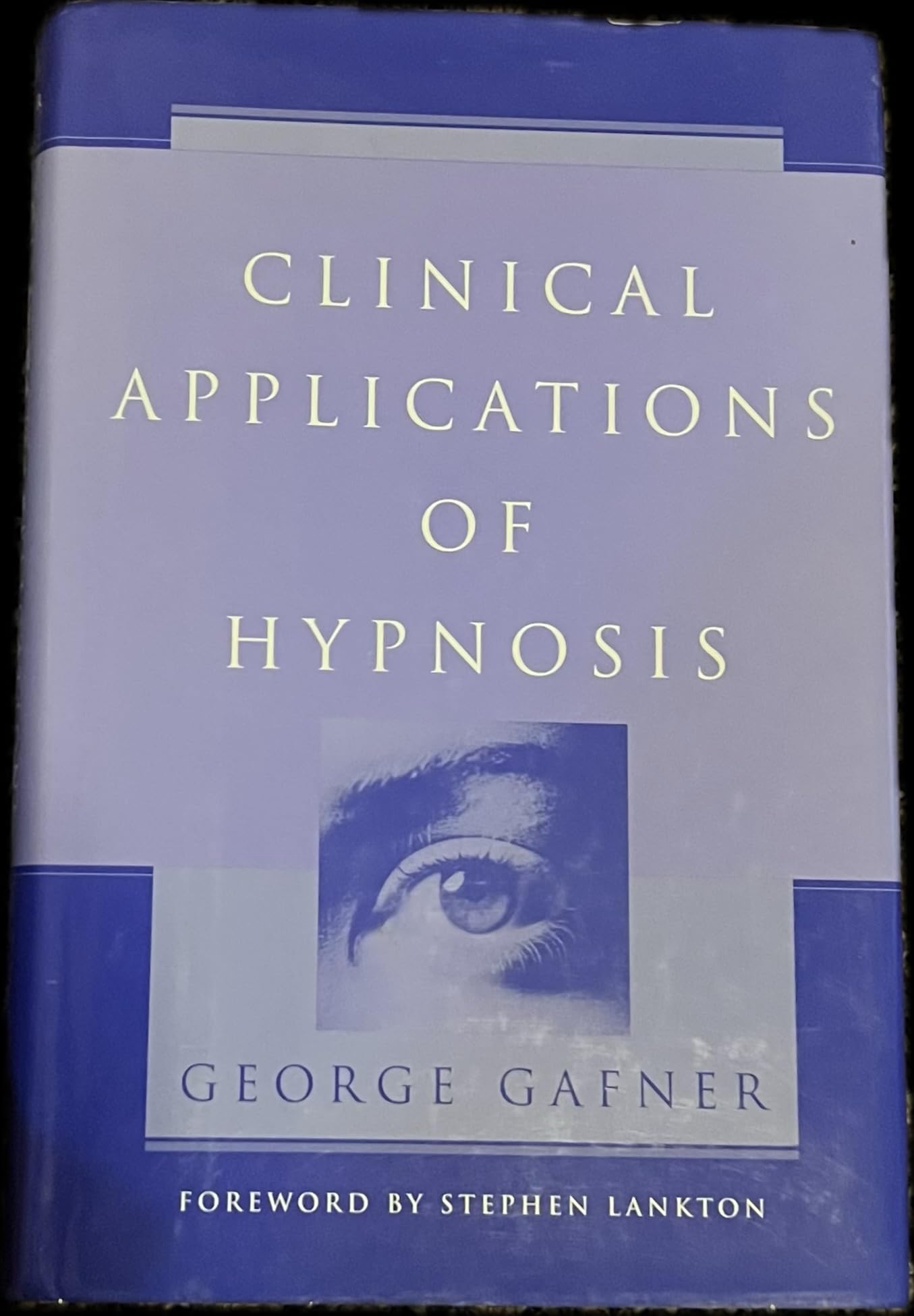 Clinical Applications of Hypnosis