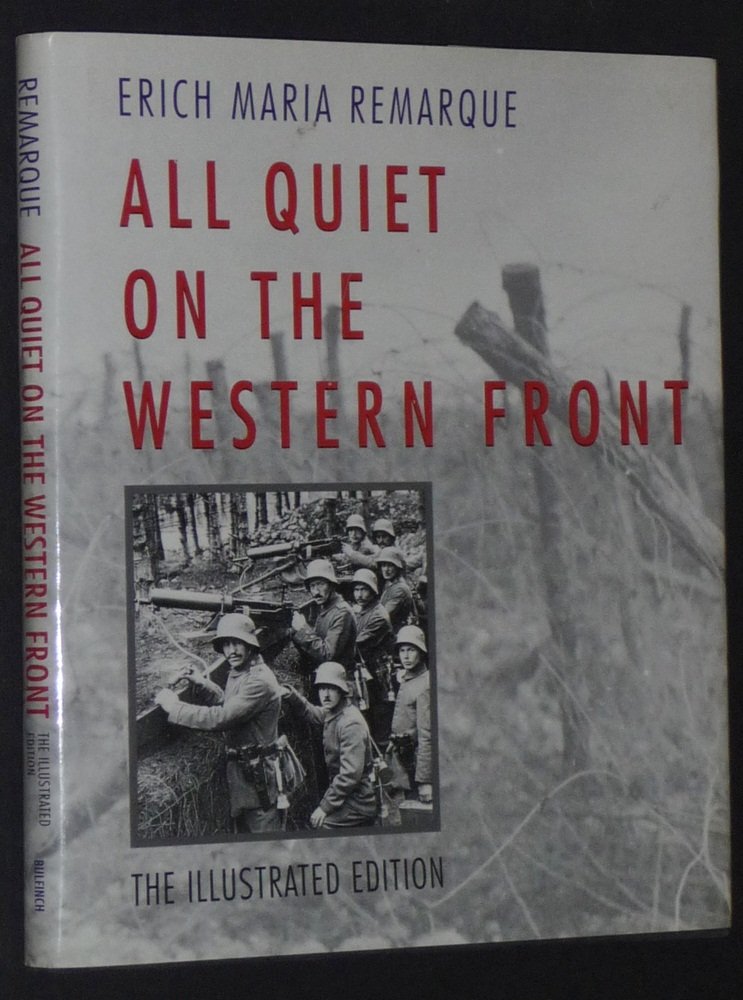 All Quiet on the Western Front: The Illustrated Edition