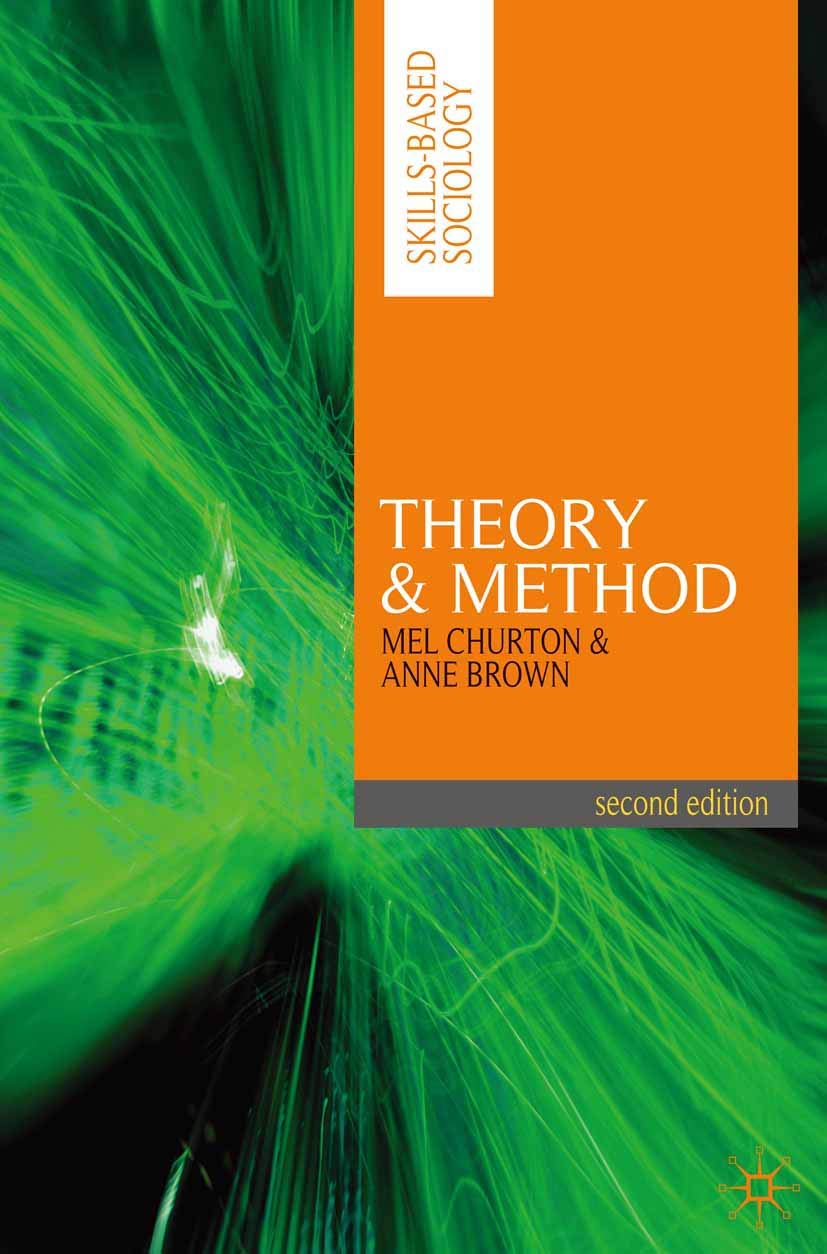 Theory and Method (Skills-based Sociology, 2)