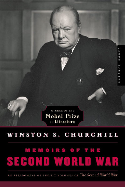 Memoirs Of The Second World War by Winston S. Churchill