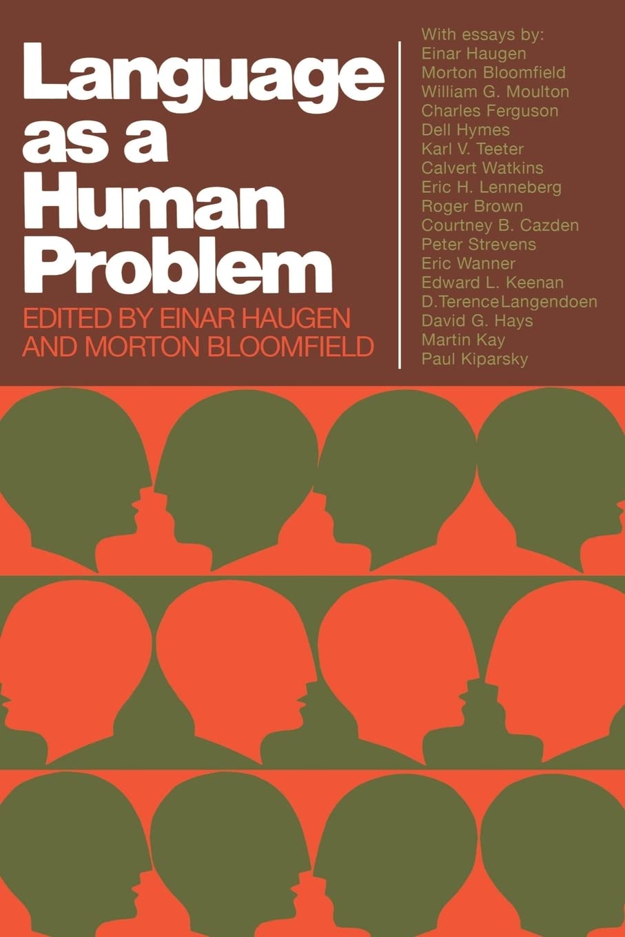 Language as a Human Problem