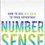 Numbersense: How to Use Big Data to Your Advantage