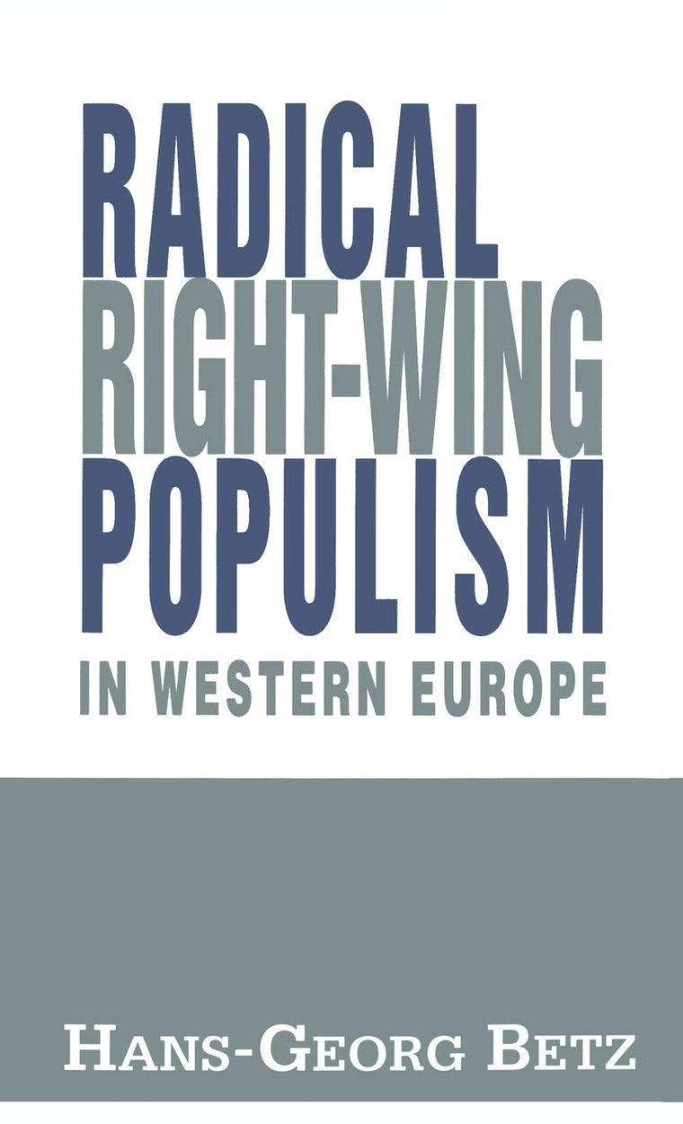 Radical Right-Wing Populism in Western Europe