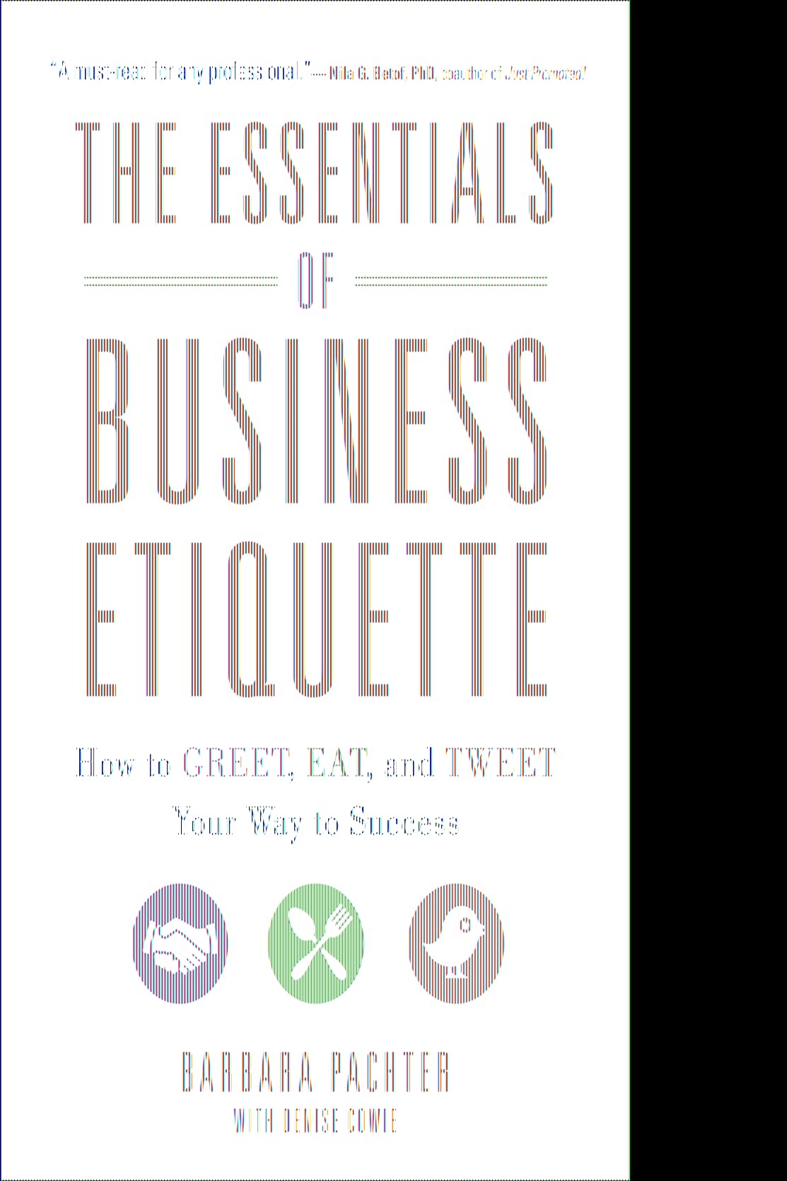 The Essentials of Business Etiquette: How to Greet, Eat, and