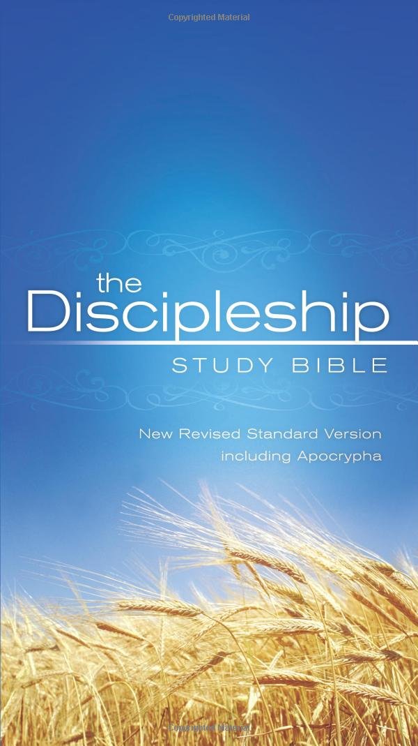 The Discipleship Study Bible: New Revised Standard Version including Apocrypha